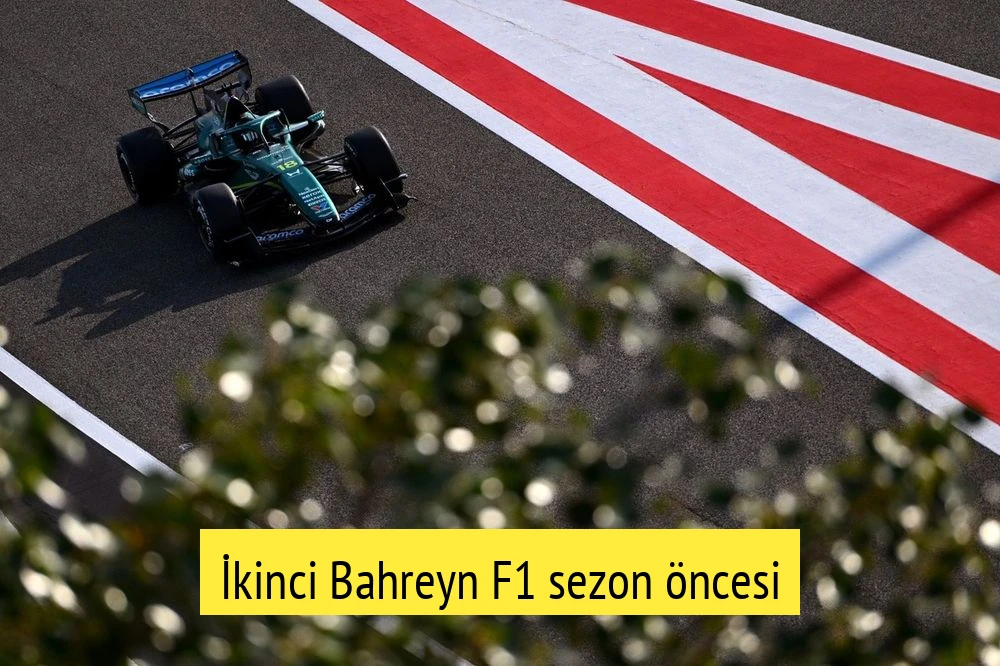 İkinci Bahreyn F1 sezon öncesi testleri ne zaman, nereden izlenir?