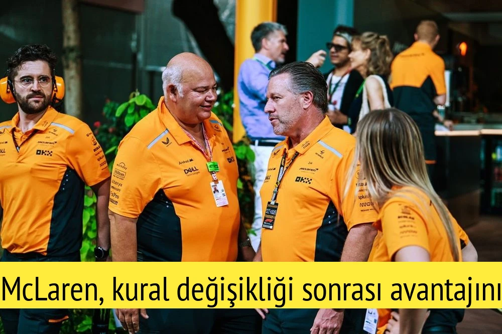 McLaren, kural değişikliği sonrası avantajını kaybedebileceğini düşünüyor