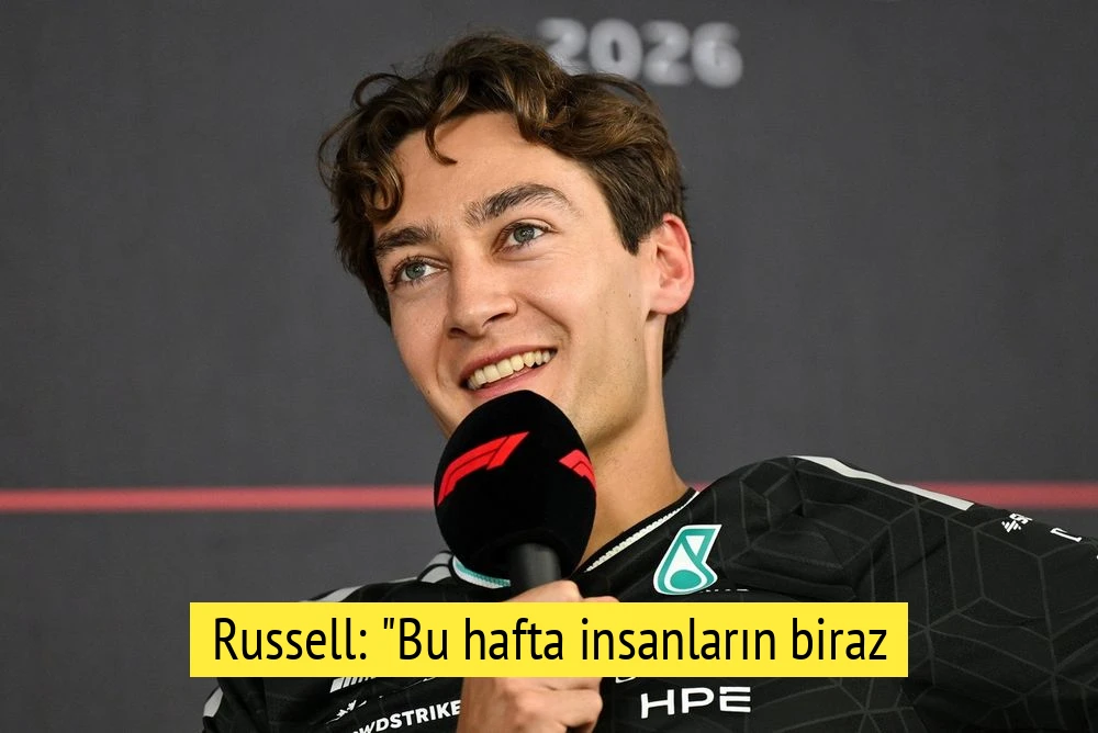 Russell: "Bu hafta insanların biraz daha memnun olduğunu düşünüyorum"